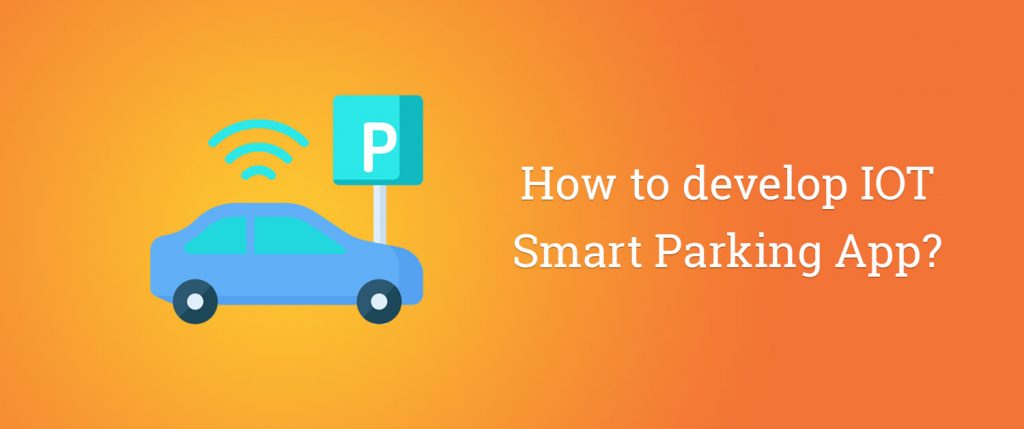 停車位查找器APP開發